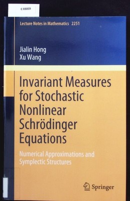 Invariant measures for stochastic nonlinear Schrödinger equations. Numerical app