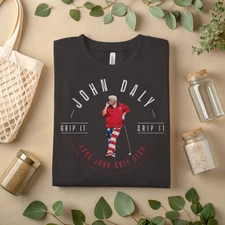John Daly T-Shirt – Grip It and Rip It Golf Graphic Tee A297