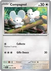 Carte COMPAGNOL 166/193 Pokémon Évolutions à Paldea EV02 Neuve PAL FR