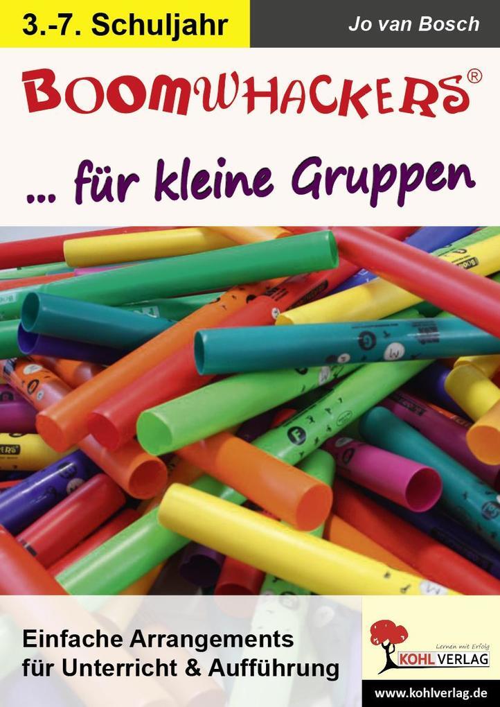 Boomwhackers Für Kleine Gruppen | Jo Van Bosch | 2015 | Deutsch