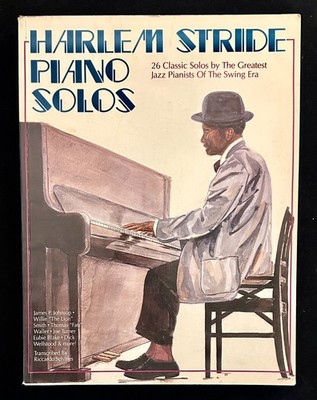 Harlem Stride Piano Solos, Transcribed by Riccardo Scivales