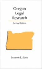 Oregon Legal Research: Revised Printing by 
