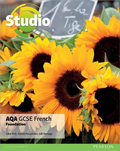 Studio AQA GCSE French Foundation Student Book-Mr Clive Bell, An