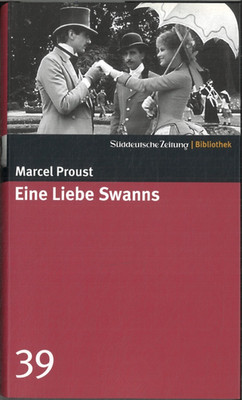 Eine Liebe Swanns von Marcel Proust (gebunden, 2004)