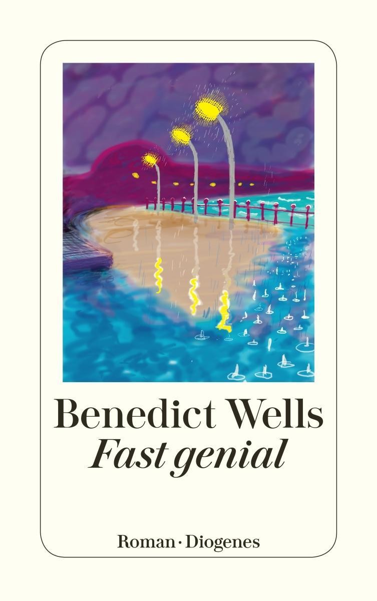 Benedict Wells: Fast genial - Taschenbuch - Bild 3