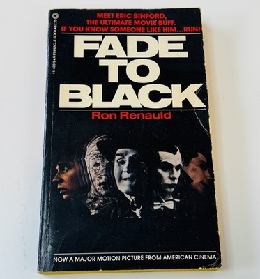 Fade To Black by Ron Renauld Paperback 1980 Movie Adaptation Horror