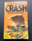 RARE CULT CLASSIC Crash J.G. Ballard 1975 First Edition Panther Paperback