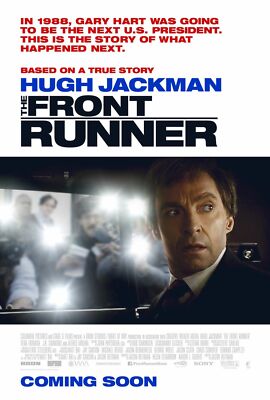 THE   FRONT   RUNNER          filmposter    USA.     gerollt.