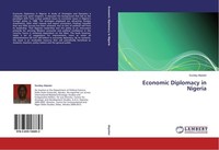 Economic Diplomacy In Nigeria Sunday Akpotor