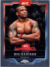 2025 Topps Chrome UFC #112 Jailton Malhadinho