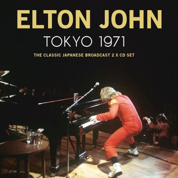 Elton John Tokyo 1971 (2cd) 2CD New 823564035543