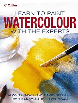 Collins Learn to Paint Watercolour with the Experts Soan, Hazel Buch