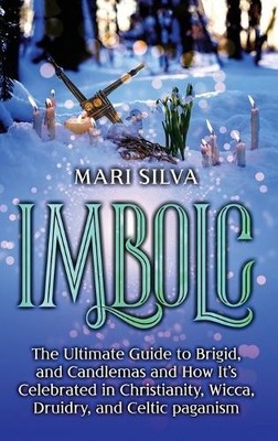 Mari Silva Imbolc (Gebundene Ausgabe) (US IMPORT)