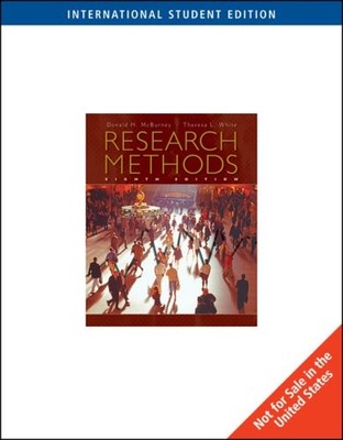 Research Methods, International Edition,Donald McBurney