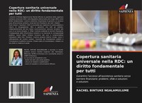 Rachel Bintuke Ngalamulume | Copertura Sanitaria Universale Nella Rdc: Un...