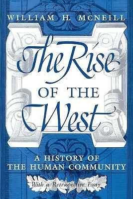 The Rise of the West: A History of the Human Community,Mcneill - Image 2