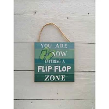 Flip Flop Sign, Flip Flop Zone, Flip Flop Decor, Pool Decor, Lake House Decor Be