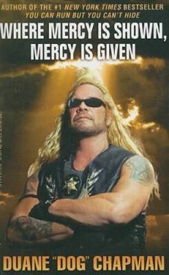 Where Mercy Is Shown, Mercy Is Given - Mass Market Paperback - ACCEPTABLE