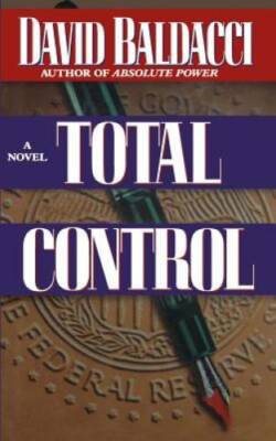 Total Control - Hardcover By David Baldacci - GOOD