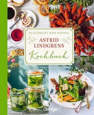 So schmeckt mein Sommer: Astrid Lindgrens Buch Verlag Friedrich Oetinger GmbH
