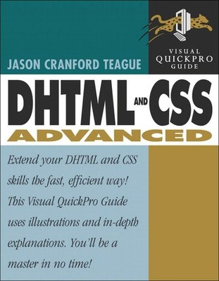 Dhtml and Css Advanced (Visual Quickpro Guide)
