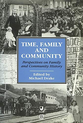 Time, Family and Community: Perspectives on Family and Community