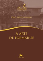 JoãO Batista Libanio | A Arte De Formar-Se | Taschenbuch | Portugiesisch (2001)