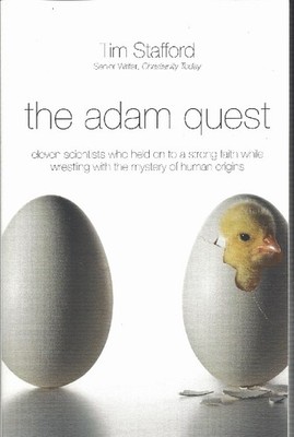 The Adam Quest (International Edition): Eleven Scientists Who Held on to a Str..
