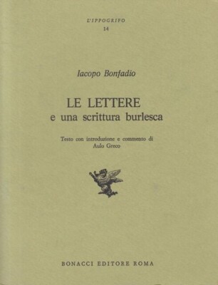 Iacopo Bonfadio, Die Briefe und eine burleske Schrift Aldo Greco Bonacci h9