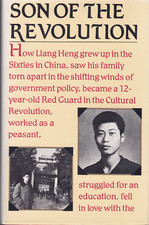 Son of the Revolution ; Autobiography by Liang Heng  - Hardcover Book