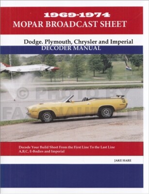 Chrysler Dodge Plymouth Build Sheet Decoder 1969 1970 1971 1972