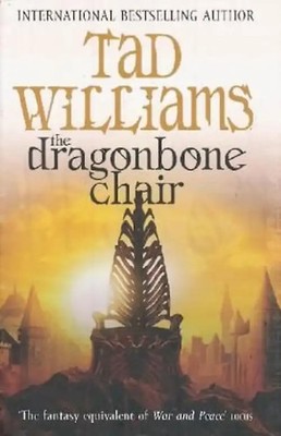 Memory, Sorrow and Thorn 1. The Dragonbone Chair. (Orbit) (Memory, Sorrow & Thor