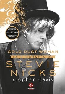 Gold Dust Woman: La biografía de Stevie Nicks (NeoP... | Buch | Zustand sehr gut