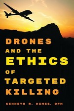 Drones and the Ethics of Targeted Killing - 9781442231566