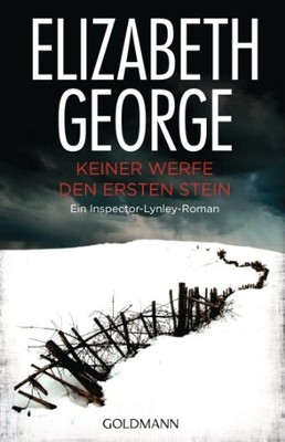 Elizabeth George Me Keiner werfe den ersten Stein: Ein I (Paperback) (UK IMPORT)