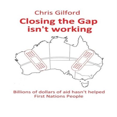 Closing the Gap Isn't Working Billions of Dollars of Aid Hasn't H