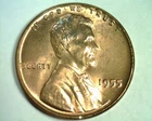 1955 LINCOLN CENT CHOICE /GEM UNCIRCULATED+ RED/BROWN CH /GEM+ UNC. R/B 99c SHIP