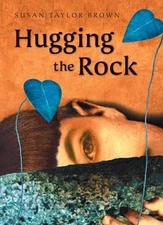 Hugging the Rock - Hardcover By Brown, Susan Taylor - VERY GOOD