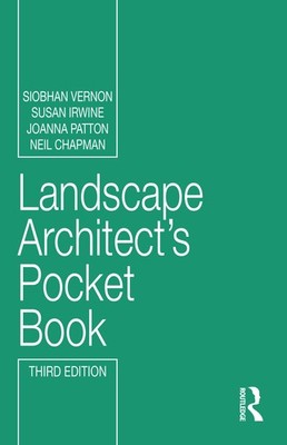 Landscape Architect's Pocket Book (Routledge Pocket Books) by Siobhan Vernon