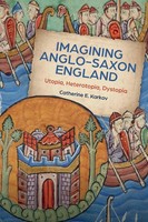Catherine E Karkov | Imagining Anglo-Saxon England | Taschenbuch | Englisch