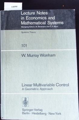 Linear multivariable control. A geometric approach.