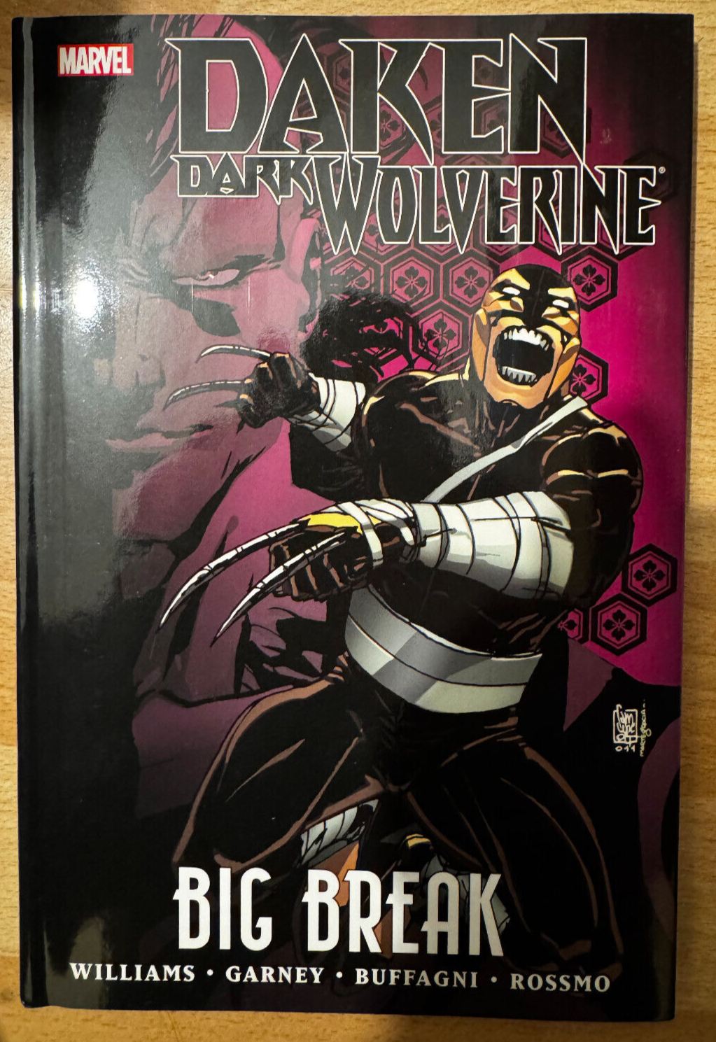 Daken Dark Wolverine Marvel Premiere Edition HardBack Hardcover Williams Garney