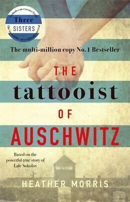 Buy The Tattooist Of Auschwitz By Heather Morris (Paperback / Softback) Great Value