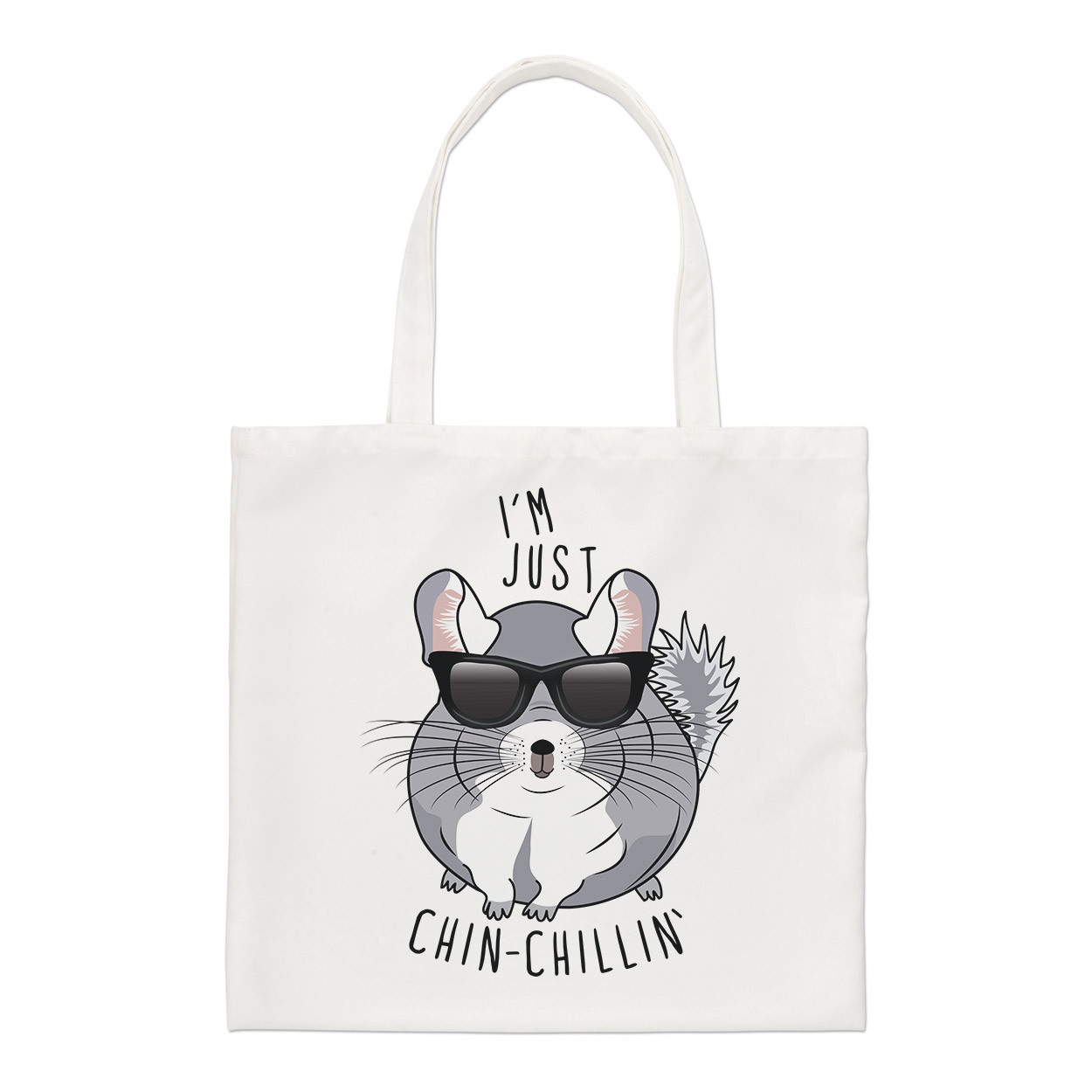 I'm Just Chinchillin' Chinchilla Regular Tote Bag Funny Animal Shoulder