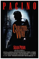 Carlito's Way 1993 - Al Pacino - US - Classic Movie Poster