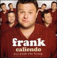 All Over the Place by Frank Caliendo: Used