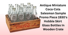 Antique Miniature COCA-COLA Salesman Sample Promo Glass Bottles In Wooden Crate