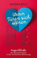 Sandra Bolz | Wenn TüRen Sich öFfnen | Taschenbuch | Deutsch (2026) | 168 S.