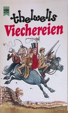 Thelwells Viechereien. Heyne-Bücher / 1 / Heyne allgemeine Reihe ; Nr. 6655 Thel