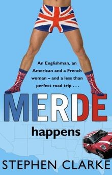 Merde Happens von Stephen Clarke | Buch | Zustand gut